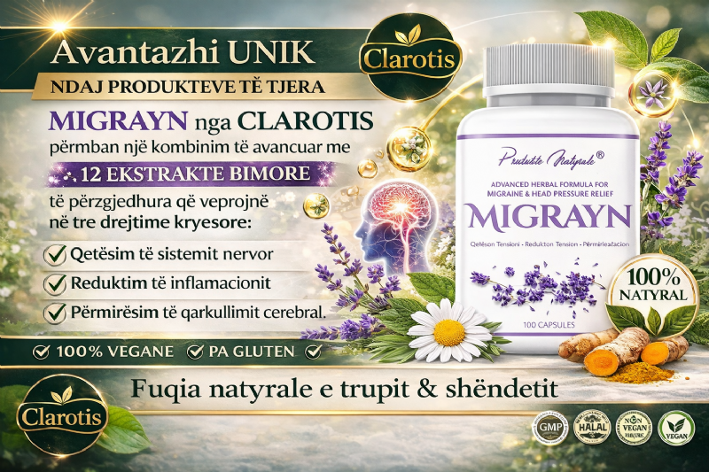 MIGRAYN suplement bimor nga Clarotis, suplement per migrene, kapsula per dhimbje koke, ilac natyral per migrene, produkt per presion ne koke, kapsula per tension nervor, zgjidhje natyrale per migrene, kapsula per qetesim nervor, dhimbje kronike koke